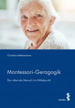 ISBN 9783708922492: Montessori-Geragogik – Der alternde Mensch im Mittelpunkt