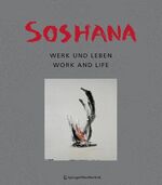 ISBN 9783709102749: Soshana. - Leben und Werk, Life and Work.