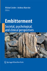 ISBN 9783709117286: Embitterment – Societal, psychological, and clinical perspectives