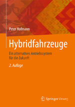 ISBN 9783709117798: Hybridfahrzeuge – Ein alternatives Antriebssystem für die Zukunft