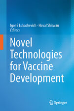 ISBN 9783709118177: Novel Technologies for Vaccine Development