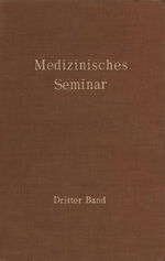 ISBN 9783709152850: Medizinisches Seminar – Band III