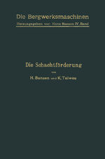 ISBN 9783709159859: Die Schachtförderung