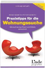 ISBN 9783709302217: Praxistipps für die Wohnungssuche - Worauf es bei Kauf und Miete ankommt (Ausgabe Österreich)