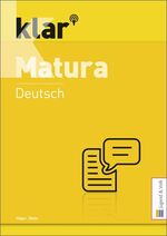 ISBN 9783710027949: klar_Matura Deutsch