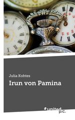 ISBN 9783710324987: Irun von Pamina