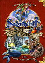 ISBN 9783710400414: Sagenschiff: Die dritte Reise zu Nixen & Zwergen