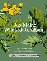 ISBN 9783710400544: Das große kleine Buch: Das kleine Wildkräuteralbum