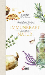 ISBN 9783710402913: Fräulein Grüns Immunkraft aus der Natur