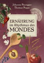 ISBN 9783710403842: Ernährung im Rhythmus des Mondes