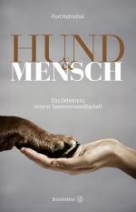 ISBN 9783710600548: Hund & Mensch - Das Geheimnis unserer Seelenverwandtschaft