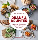 Eva Derndorfer: Drauf & Drunter : Aufstr