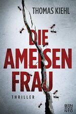 ISBN 9783710900822: Die Ameisenfrau – Thriller