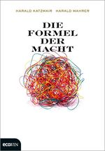 ISBN 9783711000033: Die Formel der Macht