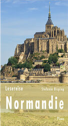 ISBN 9783711710291: Lesereise Normandie - Der Austernzüchter lädt zum Calvados
