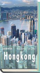 Lesereise Hongkong - Ein Flugloch für den Drachen