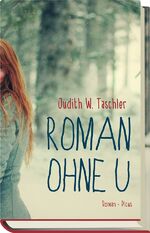 ISBN 9783711720184: Roman ohne U