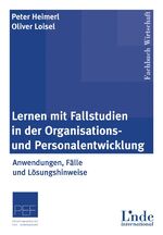 ISBN 9783714300390: Lernen mit Fallstudien - Anwendungen, Fälle und Lösungshinweise