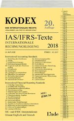 ISBN 9783714303254: KODEX Internationale Rechnungslegung IAS/IFRS - Texte 2018