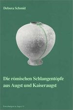 ISBN 9783715100111: Die römischen Schlangentöpfe aus Augst und Kaiseraugst