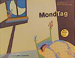 ISBN 9783715204222: MondTag / Bilderbuch