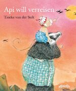 ISBN 9783715206110: Api will verreisen