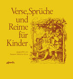 ISBN 9783715214580: Verse, Sprüche und Reime für Kinder - in Schweizerdeutsch