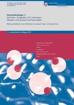 Humanbiologie 1: Lerntext, Aufgaben mit Humanbiologie 1: Lerntext, Aufgaben mit
