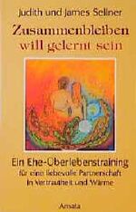 ISBN 9783715701035: Zusammenbleiben will gelernt sein