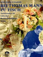 ISBN 9783716021910: Bei Thomas Mann zu Tisch