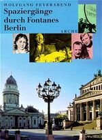 ISBN 9783716023020: Spaziergänge durch Fontanes Berlin