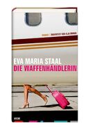 ISBN 9783716026885: Die Waffenhändlerin [Neubuch]