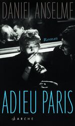 ISBN 9783716027196: Adieu Paris