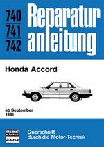 Honda Accord - ab September 1981 // Reprint der 10. Auflage 1984