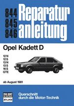 ISBN 9783716817056: Opel Kadett D ab 8/81 - 12N/ 12S/ 13N/ 13S / 16S / GTE