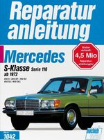 ISBN 9783716817933: Mercedes 280 S / 280 SE / 350 SE / 450 SE / 450 SEL, Serie 116 ab 1972