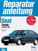 ISBN 9783716819104: Seat Toledo ab März 1991 - Class/GL/GLX/GT/Sport // Reprint der 1. Auflage 1996