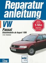 Reparaturanleitung VW Passat TDI Diesel Reparaturanleitung VW Passat TDI Diesel