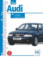 ISBN 9783716820124: Audi A4 1999-2001 - 1,6- u. 1,8-Liter-Motoren; Benzinmodelle und Quattro