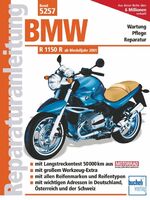 ISBN 9783716820568: Reparaturanleitung Band 5257 BMW R 1150 R ab Modelljahr 2001