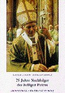 ISBN 9783717111177: 25 Jahre Nachfolger des heiligen Petrus - Johannes Paul II. - Ein Fels in der Brandung