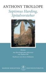 ISBN 9783717519942: Septimus Harding, Spitalvorsteher – Roman