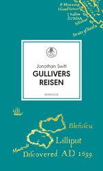 ISBN 9783717520788: Gullivers Reisen. Roman. Aus dem Englischen übersetzt von Christa Schuenke. Nachwort von Dieter Mehl. Mit 8 historischen Illustrationen. (Manesse Bibliothek).