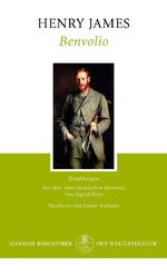 henry james: benvolio. erzählungen. aus henry james: benvolio. erzählungen. aus