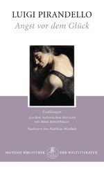ISBN 9783717523789: Angst vor dem Glück