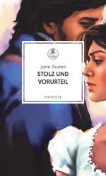 Jane Austen: Stolz und Vorurteil