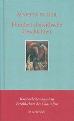 Martin Buber: Hundert chassidische Gesch