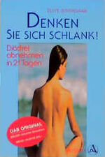 ISBN 9783720515344: Denken Sie sich schlank!