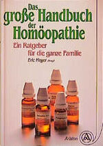 ISBN 9783720515672: Das große Handbuch der Homöopathie