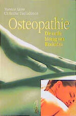 ISBN 9783720521239: Osteopathie – Die sanfte Lösung von Blockaden. Aus der Praxis einer ganzheitlichen Therapie